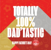 DADTASTIC FATHERS DAY CARD
